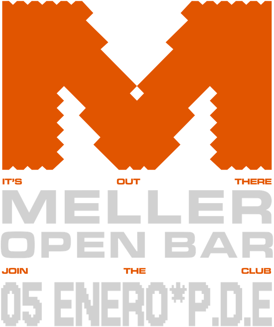 MELLER OPEN BAR · 05 ENERO · P.D.E